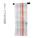 呉服屋 訳あり 八寸名古屋帯 夏用 紗 洗えるポリエステル 御稽古 着付け 仕立て代サービス なごや帯 レディース 女物 単 単衣 お手入れ簡単なのがセールスポ...