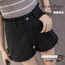 デニムショートパンツ レディース 短パン 女 レディース ボトムス ファッション ホワイトデーお返し 母の日 彼女 姉妹 プレゼント ギフト 新生活