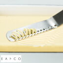 キッチンツール 日本製 ステンレス EAトCO Nulu butter knife バターナイフ キッチン用品 シンプル おしゃれ キッチン 道具 料理 ツール