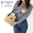 【P最大25倍!29日迄】【選べるノベルティ＆無料ラッピング可】クレドラン かごバッグ CLEDRAN HAND&WORKS PALM FIBER BASKET S ハンドアンドワークス バスケット カゴ 花火大会 浴衣 cl3527 かごトート 日本製 レディース ハンドメイド 正規品 ブランド akz016