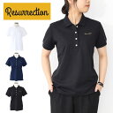 【7/15まで!最大32.5倍】レザレクション RESURRECTION ポロシャツ GMジャガードポロ ジャガード ジャガード編み ゴルフ用品 ウィメンズ お...