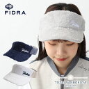 【マラソン期間中エントリーで19倍確定】FIDRA フィドラ ゴルフ GOLF fd5swd17 ファーフリースバイザー ウィメンズ レディース ファー 帽子 ...
