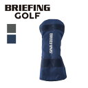 【20日限定 最大P35倍】ブリーフィング ゴルフ DRIVER COVER SP ドライバーカバー BRG223GA2 クラブヘッドカバー ゴルフ BRIEFING GOLF 正規品 女性 男性 レディース メンズ ウィメンズ プレゼント