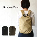 【4月30日限定 最大P26倍】ステッチアンドソー リュック バッグ バックパック リュックサック StitchandSew Bagpack M781 スティッチアンドソー ナイロン メンズ レディース 日本製 akz-ks