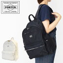 ポーター マイル デイパック 754-15112 吉田カバン メンズ レディース リュック A4 PORTER MILE