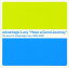 Have a Good Journey the best of advantage Lucy 1996-2000 8,355円