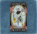 THE ESSENTIAL TRACKS MOTOHARU SANO & THE COYOTE BAND 2005 - 2020 (2CD)