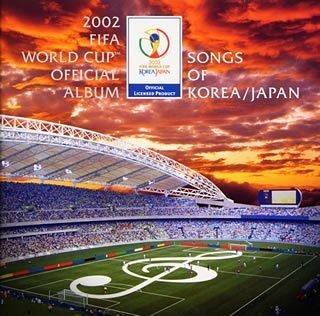 【中古】2002 FIFA World Cup Official Album~Songs of KO ...