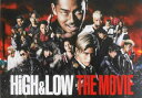 【中古】【映画パンフレット】 HiGH&LOW THE MOVIE キャスト AKIRA 青柳翔 高谷裕之 岡見勇信 井浦新 TAKAHIRO 登坂広臣 岩田剛典 EXILE