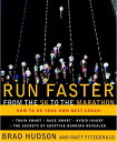 【中古】Run Faster from the 5K to the Marathon: How to Be Your Own Best Coach