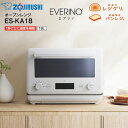 ES-KA18-WM 象印 オーブンレンジ EVERINO エブリノ レジグリ・パンレジ・サクレジ 電子レンジ 庫内容量 18L 脱臭機能【RCP】ZOJIRU...