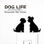  륹ƥå DOG LIFE+ ߥ˥奢ʥ? ɤ  ƥå   å dog 롡ƥꥢ   Wall Story 륹ȡ꡼