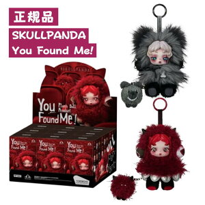 正規品保証 SKULLPANDA You Found Me! ユー・ファウンド・ミー! シリーズ アソート/ピース ぬいぐるみペンダント スカルパンダ