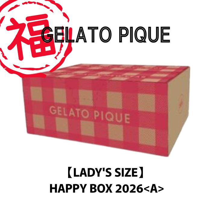 11ȯ ͽ 2026ǯʡ GELATO PIQUE LADYS SIZEAۥ顼ȥԥ ԥ HAPPY BOX 롼० ʡ 饤 5å ǥ ԥ  졼  ϥåԡܥå