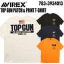 AVIREX ABbNX ArbNX  TVc 783-3934013 gbvK pb`  vg TVc Y AJW ~^[ TOP GUN 783-2129055