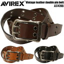 AVIREX アヴィレックス アビレックス ベルト AX4208 ヴィンテージ加工 ダ ブルピン ロゴ入り美錠 レザーベルト 本革 カジュアルベルト カット可 日本製
