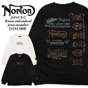 Norton ノートン 服 長袖 トレーナー スウェット 251n1300b JAPAN加工 ブロンズ 刺繍 プリント トレーナー ロゴ アメカジ バイカー メ...