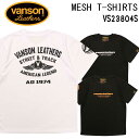 メール便発送 VANSON バンソン 半袖 Tシャツ ドライ メッシュ VS23804S 吸汗 速乾 MESH T-SHIRTS アメカジ バイカー ハーフラバー プリント メンズ