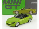 HONDA - S2000 SPIDER OPEN 1998 - LIGHT GREEN MET /MINI GT 1/64ミニカー