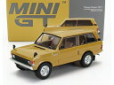 LAND ROVER - RANGE ROVER 1971 - BEIGE /MINI GT 1/64ミニカー