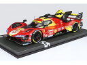 【予約】6月-8月以降発売予定FERRARI 499P 3.0L TURBO V6 TEAM FERRARI AF CORSE N 50 2024年 ル・マン24時間レース 優勝 アントニオ フオコ ミゲル モリーナ ニクラス ニールセン レッド イエロー ブラック/ BBR 1/18 ミニカー