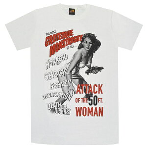 ATTACK OF THE 50 FOOT WOMAN 妖怪巨大女 The Most Grotesque Monstrosity of all.... Tシャツ