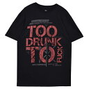 DEAD KENNEDYS デッドケネディーズ Too Drunk Tシャツ