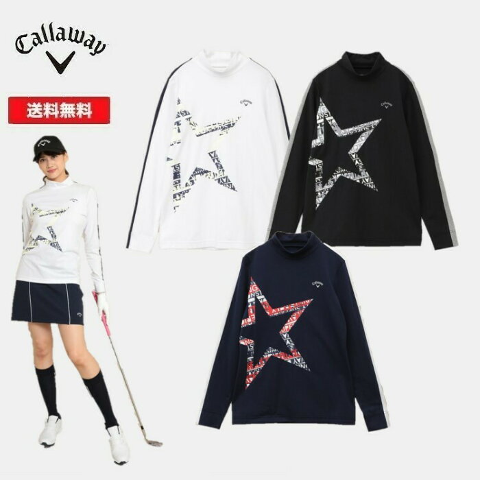 【P最大14倍&クーポン最大500円】22秋冬 Callaway キャロウェイ ゴルフ レディース 星柄プリントストレッチ天竺 ハイネック長袖シャツ (WOMENS) C22233202 Tシャツ ロンT