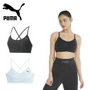 【1日ポイント7倍】PUMA プーマ レディース LOW IMPACT トレーニング スタジオ ブラトップ 低サポート 521999 パッド仕様 クロスバックストラップ 吸水速乾 タイトフィット ヨガ ピラティス【お宝】