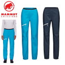【5日限定抽選でPバック】25春夏 マムート MAMMUT レディース アイガー スピード ハードシェル パンツ ウィメンズ 1020-13650 防水 防風 ...