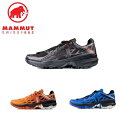 【10日限定抽選でPバック+マラソン期間中エントリーでP5倍】25春夏 マムート MAMMUT メンズ サーティグ トレイルラン ロー ゴアテックス 3030-...