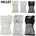 ミレー MILLET レディース ドライナミック メッシュ タンクトップ LD DRYNAMIC MESH TANK TOP MIV01278 アンダーウェア ...