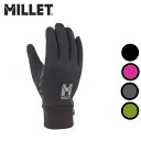 【5日限定抽選でPバック】MILLET ミレー メンズ レディース 【ユニセックス】ウォームストレッチトレックグローブ MIV01833 手袋 防寒 アウトドア...