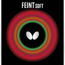 ★在庫あり即納★■卓球ラバーメール便送料無料■【Butterfly】バタフライ フェイントSOFT 00070 バランスの良いツブ高ラバー フェイントソフト 【...