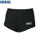 【NISHI】ニシ・スポーツ N66-014N ランニングパンツ【ブラック】[ショートパンツ/短パン/陸上競技/トラック競技/部活/練習/トレーニング/ドライタ...
