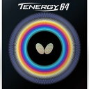 ★在庫あり即納★■卓球ラバーメール便送料無料■【Butterfly】バタフライ テナジー64 打球のスピードに優れた『テナジー』 05820 TENERGY64...