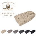 INVERALLAN（インバーアラン）/22F DONEGAL HAND KNIT CAP（ハンドニットキャップ）