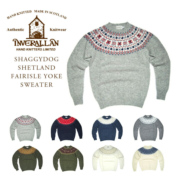 INVERALLAN（インバーアラン）/SHAGGYDOG SHETLAND FAIRISLE YOKE SWEATER