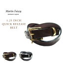 MARTIN FAIZEY（マーティンフェイジー）/BRIDLE LEATHER 1.25 INCH QUICK RELEASE BELT