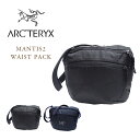 【国内正規品 2カラー】ARC 039 TERYX （アークテリクス） /MANTIS2 WAIST PACK（マンティス2 ウエストパック）