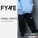 FYVE スノーボードウェア PANEL PANTS BLK/NAVYサイズXL【パンツ単品】