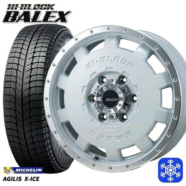 【取付対象】195/80R15LT 107/105R ハイエース 2022〜2023年製 ミシュランアジリスX-ICE MONZA ハイブロック バレックス WHT 15インチ 6.0J 6穴 139.7 スタッドレスタイヤホイール4本セット 送料無料