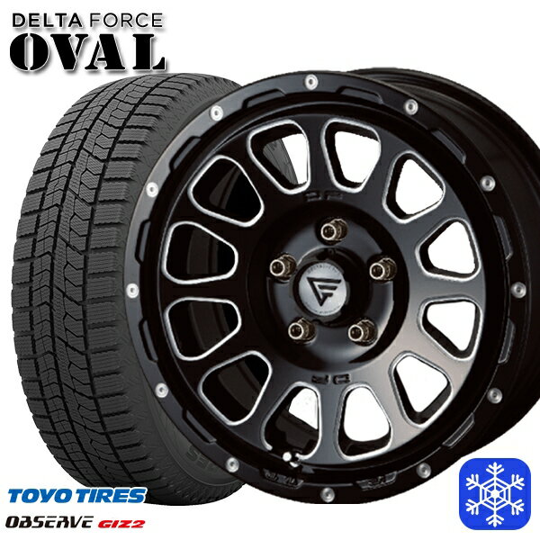 225/50R17 アテンザスポーツ エスティマ 2022〜2023年製 トーヨー オブザーブ ギズ2 デルタフォースオーバル ブラックマシニング 17インチ 7.0J 5H114.3 新品 スタッドレス1台分4本セット