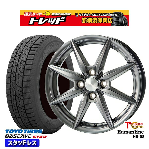 175/65R14 ヴィッツ デミオ 2023〜2024年製 トーヨー オブザーブ ギズ2 トレジャーワン ヒューマンライン HS08 ダークグレー 14インチ 5.5J 4H100 スタッドレスタイヤホイール4本セット