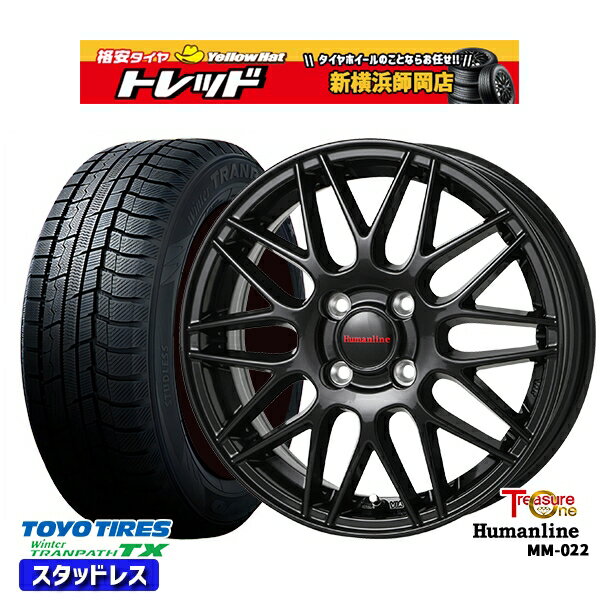 【2000円offクーポンあり】165/65R14 タンク ルーミー 2024〜2025年製 トーヨー ウィンター トランパス TX トレジャーワン ヒューマンライン MM022 BK 14インチ 5.5J 4H100