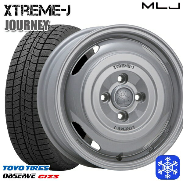 155/65R14 N-BOX タント 2024〜2025年製 トーヨー オブザーブ ギズ3 MLJ エクストリームJ ジャーニー セメントグレー 14インチ 4.5J 4H100 新品 スタッドレス1台分4本セット
