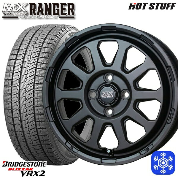 【取付対象】155/65R14 N-BOX タント 2023年製 ブリヂストン ブリザック VRX2 HotStuff マッドクロス レンジャー マットブラック 14インチ 4.5J 4穴 100 スタッドレスタイヤホイール4本セット 送料無料