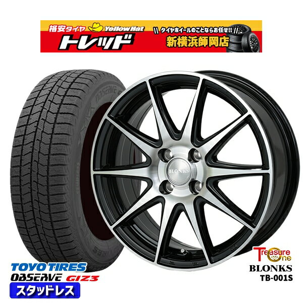 165/70R14 デミオ アクア スペイド 2023〜2024年製 トーヨー オブザーブ ギズ3 トレジャーワン ブロンクス TB001S ブラックポリッシュ 14インチ 5.5J 4H100 スタッドレスタイヤホイール4本セット