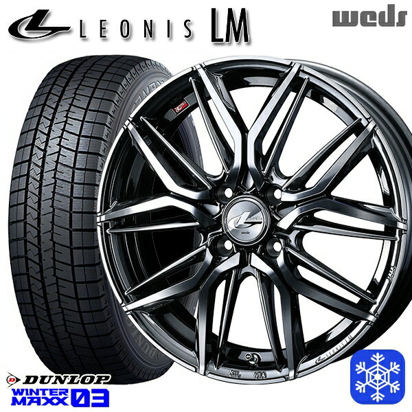165/55R15 N-BOX タント 2023〜2024年製 ダンロップ ウィンターマックス WM03 Weds ウェッズ レオニス LM BMCMC 15インチ 4.5J 4H100 スタッドレスタイヤホイール4本セット