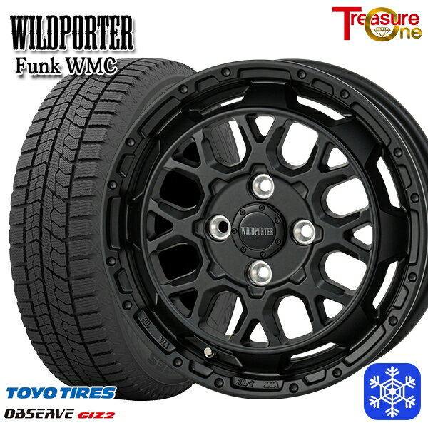 165/65R14 ハスラー ソリオ 2025年製 トーヨー オブザーブ ギズ2 トレジャーワン ワイルドポーター ファンク WMC MBK 14インチ 4.5J 4H100 新品 スタッドレス1台分4本セット